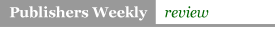 Publisher's Weekly revierw